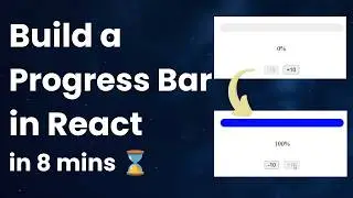 Build a Progress Bar in React in 8 mins (Frontend Machine Coding Interview Question) 🧑‍💻 