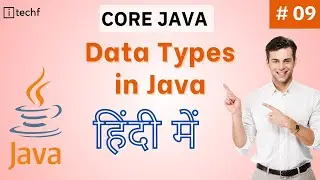 Data Types In Java | Variables And Data Types In Java | Non Primitive Data Types In Java | 09