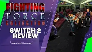 Fighting Force Collection Switch Review