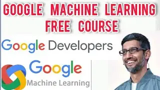 Google Free Certification Courses 2021 | Machine Learning Free Course By Google Online Courses