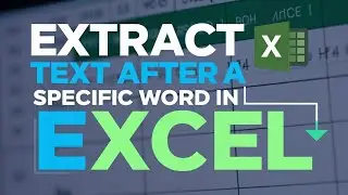 How to Extract Text After a Specific Word in Excel (Easy Formula Tutorial!)
