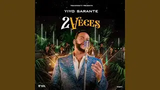 2 Veces