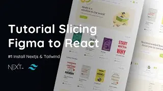 Tutorial Slicing Figma to Next js - #1 Tutorial Install