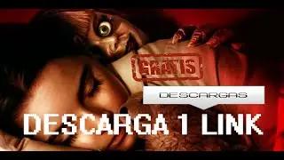 Download Annabelle 3: Viene a Casa (2019) Español Latino 1080p (1 Link)