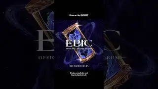 We are 1 WEEK AWAY from the release of EPIC: The Wisdom Saga!!! Check out the cover art by ZWIST!!!