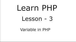 Variable in PHP : PHP BASICS