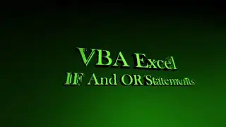 If and or VBA
