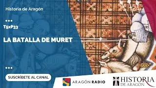 Historia de Aragón T05xP33 | La Batalla de Muret