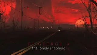 Dj George A - The Lonely Shepherd