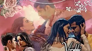 Virakhi Journey Ft. Bhula dena💜💙 || Virakhi || SY Vm Creations