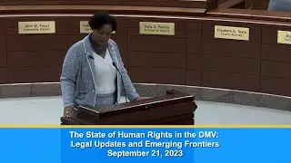 The State of Human Rights in the DMV - Legal Updates