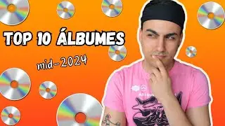 💿TOP DISCOS MID-2024 | JJ