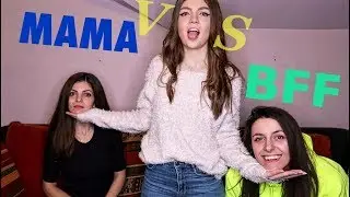 MAMA VS BFF (DIANA C) !!!