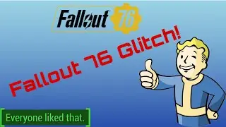 Fallout 76 Glitch Everyone Needs To Know!!! (Easy)