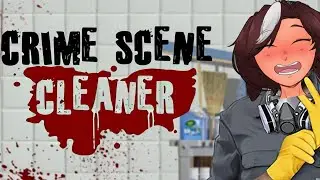 House Flipper but Crimes!!! | Crime Scene Cleaner