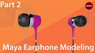 Maya Earphone Modeling part 2 | Maya Tutorials [Hindi]