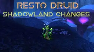 Resto Druid Shadowlands changes