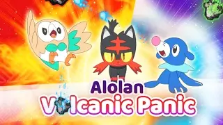 ALOLAN VOLCANIC PANIC!