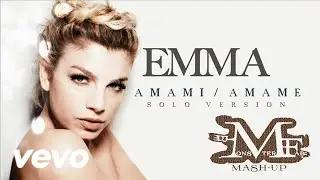 Emma - Amami / Amame [Audio]