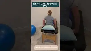 Left Epley: Vertigo Exercises for Benign Paroxysmal Positional Vertigo (BPPV) 