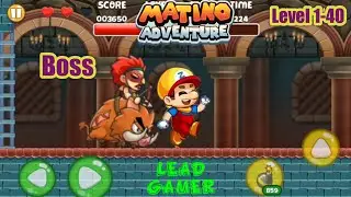 Super Matino Adventure  Level 1-40  