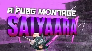 S  A  I  Y  A  A  R  A ❤️🥀 |  Short Pubg Montage |