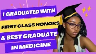I WENT VIRAL… I GRADUATED WITH FIRST CLASS HONORS || BEST GRADUATE 2023 IN MEDICINE. #graduation