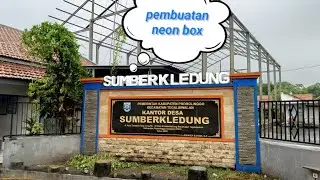 Pembuatan Neon Box