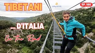 Ep. 186 TIBETANS - BASILICATA in CAMPER