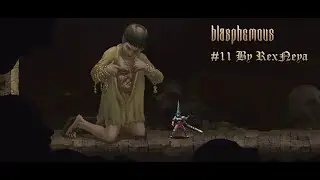 Blasphemous Прохождение #11 Библиотека Опровергнутых слов, Что пишут!?