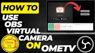 How To Use OBS Virtual Camera on OmeTV | Full Step-by-Step Guide 2025