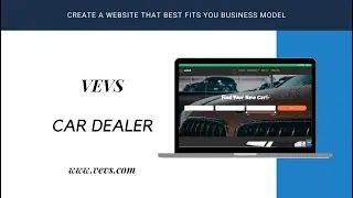 Create a stunning website with the VEVS Car Dealer Website Builder