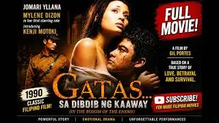 Gatas... Sa Dibdib ng Kaaway (2001) | Mylene Dizon & Jomari Yllana | Full Filipino War Drama Movie