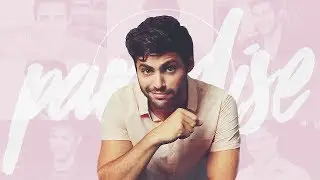 ● Matthew Daddario || Paradise