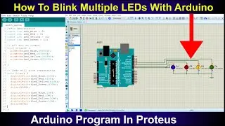 4 LEDs with Arduino in Proteus | How To Blink Multiple LEDs With Arduino 💻