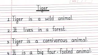 Tiger 10 lines in english  | tiger information in english 10 lines | essay on tiger 10 lines