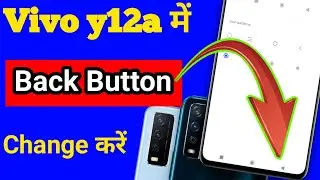 Vivo y12a mobile me back button change kaise kare | how to change back button in Vivo y12a