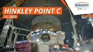 Hinkley Point C in 2022