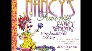 Children's book read aloud. ' Fancy Nancy's Favorite Fancy Words'
