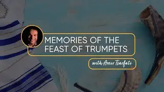 Memories of the JEWISH FEAST of TRUMPETS | Guest: Amir Tsarfati