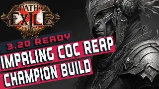 [3.20]CoC Reap Impale Champion Path of Exile Build Guide