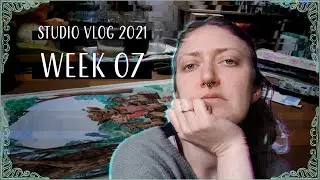 Lots of painting, stumbling over words and chaotic thoughts // studio vlog 2021 - week 07