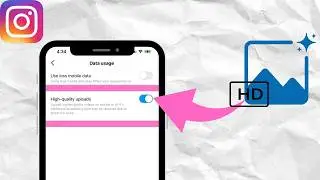 How to Upload High Quality Photos & Videos on Instagram (Best Settings Guide)