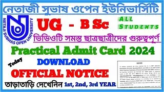 NSOU UG Practical Admit Card 2024 Download Official Notice  || Netaji Subhas Open University |