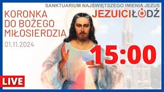 Koronka do Bożego Miłosierdzia przed Najświętszym Sakramentem [01.11.2024] | Jezuici Łódź | Na żywo