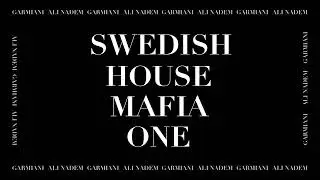Swedish House Mafia - One (Garmiani x Ali Nadem Remix)