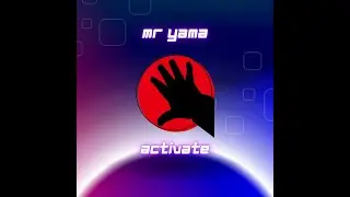 Mr Yama - Activate