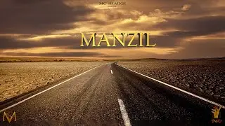 MANZIL | MC SHAIKH | Prod. 05 x Macshooter49 | 1NOT7 | 2021