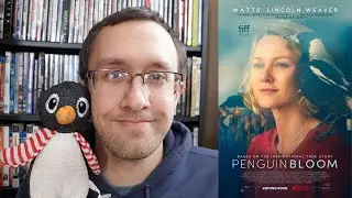 Penguin Bloom - A Netflix Review