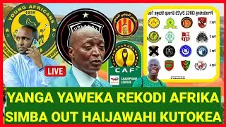TAARIFA MPYA ASUBUHI KUTOKA CAF YANGA YAWEKA REKODI 2 HIZI KALI AFRICA, SIMBA OUT, MAMELODI, AL AHLY